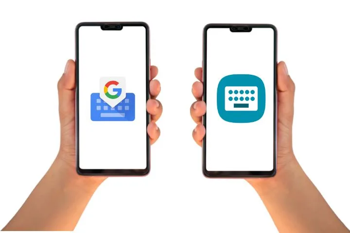 Samsung Keyboard vs Gboard: Which Is Better?